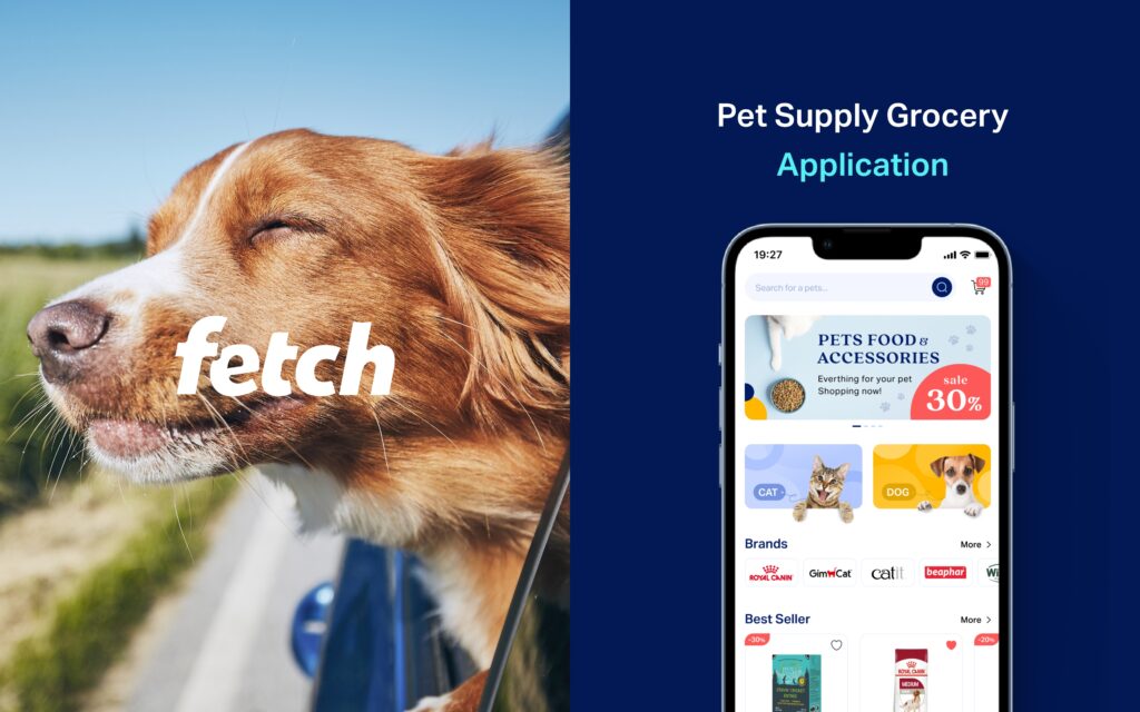 ペットショップ「Fetch」- ペットオーナーのためのデリバリーアプリ